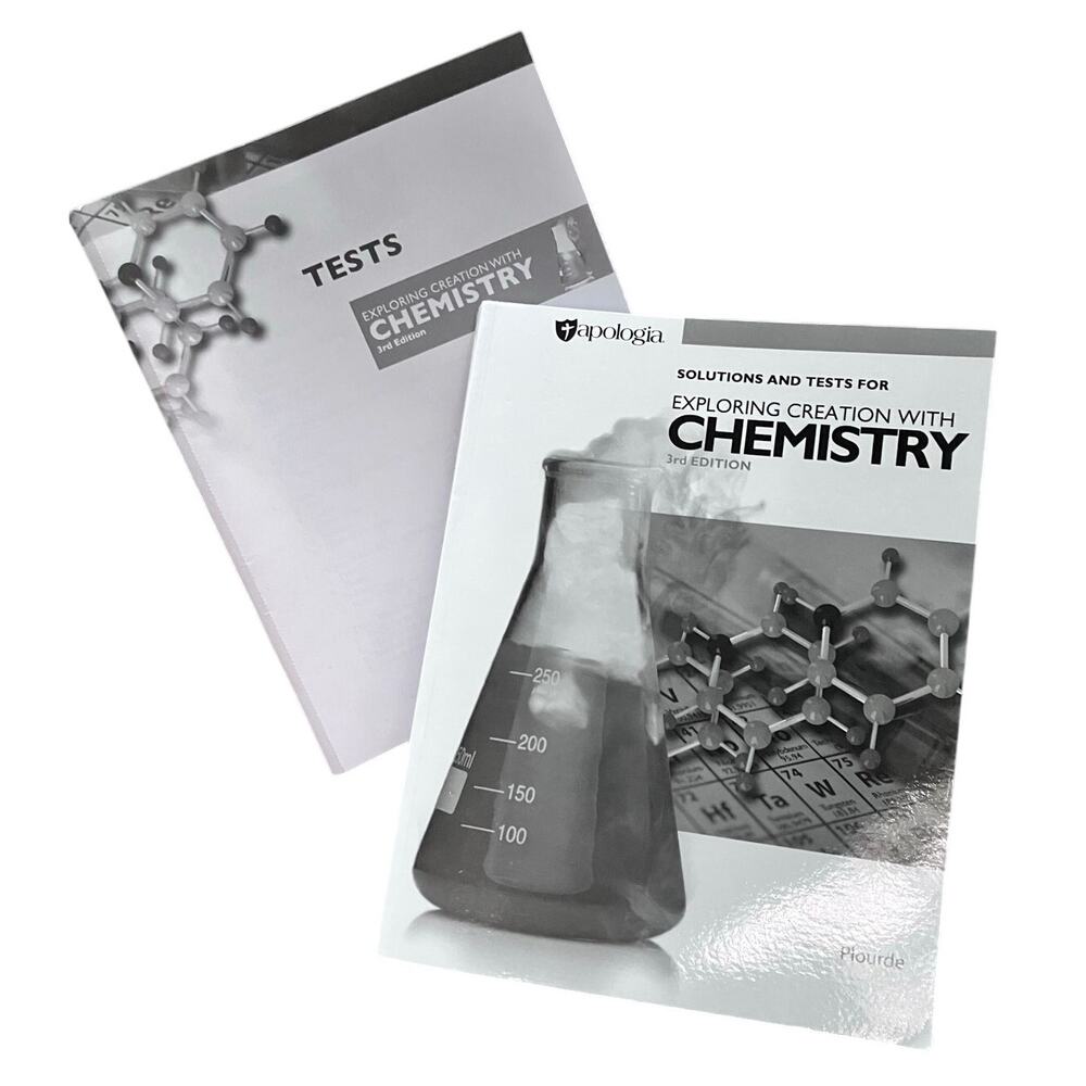 Apologia Chemistry Solutions Tests‎ 3rd Edition Homeschool Science Modules